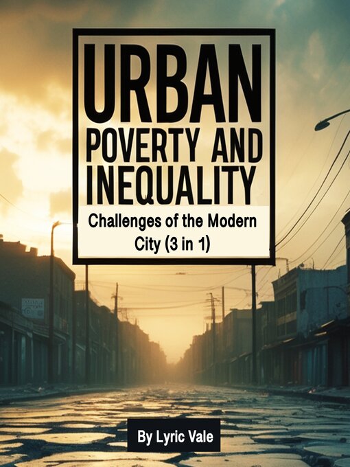 Title details for Urban Poverty and Inequality by Lyric Vale - Wait list